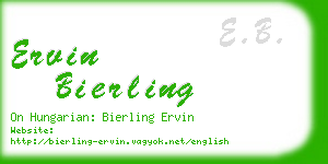 ervin bierling business card